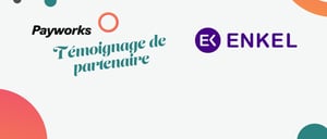 Histoire de nos partenaires : Pourquoi Enkel a fait appel à nous pour soutenir son ambition de croissance