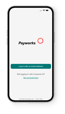 A phone displaying the "Log in with email address" option on the Payworks Employee Self-Service App.