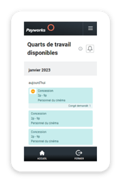 Quarts de travail disponibles dans l’application Payworks.