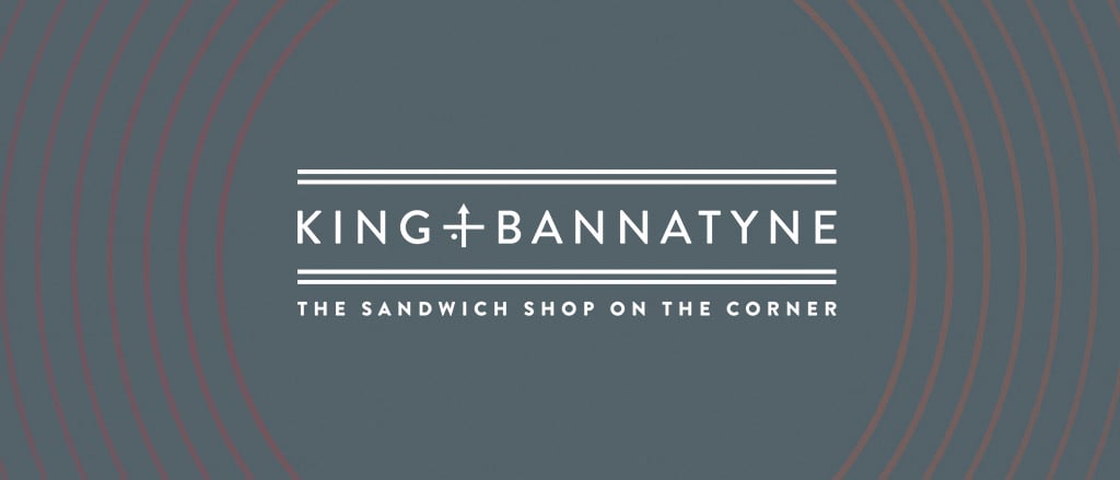Text reads, “Payworks presents: Small Business Stories; King + Bannatyne, the sandwich shop on the corner”.  