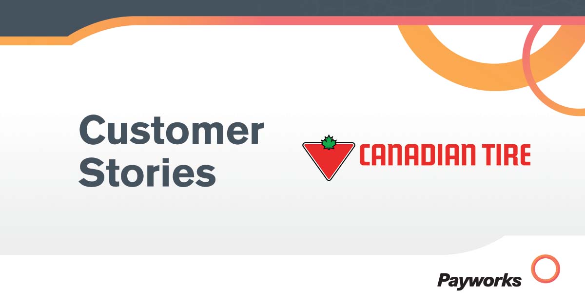 Text reads, “Customer Stories, Canadian Tire”. 